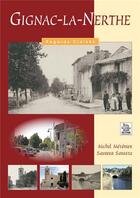 Couverture du livre « Gignac-la-Nerthe » de Michel Metenier et Sauveur Savasta aux éditions Editions Sutton