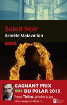 Couverture du livre « Le soleil noir » de Armele Malavallon aux éditions Les Nouveaux Auteurs