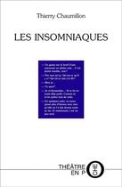 Couverture du livre « Les insomniaques » de Thierry Chaumillon aux éditions Laquet