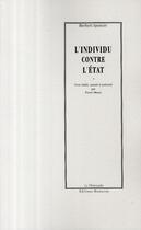 Couverture du livre « L'individu contre l'Etat (1885) » de Herbert Spencer aux éditions Manucius