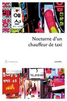 Couverture du livre « Nocturne d'un chauffeur de taxi » de  aux éditions Philippe Rey