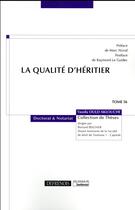 Couverture du livre « La qualité d'héritier » de Yassila Ould Aklouche aux éditions Defrenois