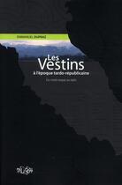 Couverture du livre « Les Vestins à l'époque tardo-républicaine ; du nord-osque au latin » de Emmanuel Dupraz aux éditions Pu De Rouen