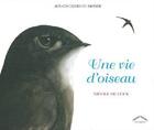 Couverture du livre « Une vie d'oiseau » de Nicole De Cock aux éditions Circonflexe
