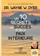 Couverture du livre « Les dix secrets du succes et de la paix interieure » de  aux éditions Stanke Alexandre