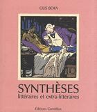Couverture du livre « Synthèses littéraires et extra-littéraires » de Gus Bofa aux éditions Cornelius