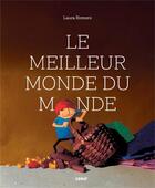 Couverture du livre « Le meilleur monde du monde » de Laura Romero aux éditions Samir