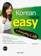 Couverture du livre « Korean made easy for everyday life (coreen - anglais) » de Seung-Eun Oh aux éditions Darakwon