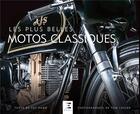 Couverture du livre « Les plus belles motos classiques » de Tom Loeser et Patrick Hahn aux éditions Etai
