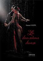 Couverture du livre « La deuxième danse » de Hanna Colpin aux éditions Verone