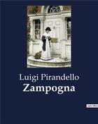 Couverture du livre « Zampogna » de Luigi Pirandello aux éditions Culturea