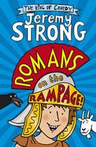 Couverture du livre « Romans on the Rampage » de Jeremy Strong aux éditions Penguin Books Ltd Digital