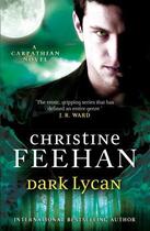 Couverture du livre « Dark Lycan » de Christine Feehan aux éditions Little Brown Book Group Digital