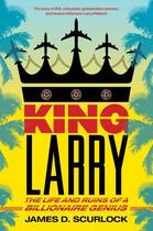 Couverture du livre « King Larry » de Scurlock James D aux éditions Scribner
