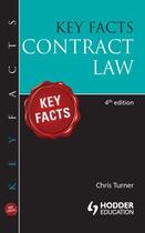 Couverture du livre « Key Facts: Contract Law [Fourth Edition] » de Turner Chris aux éditions Hodder Education Digital