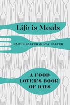 Couverture du livre « Life is Meals » de Salter Kay aux éditions Pan Macmillan