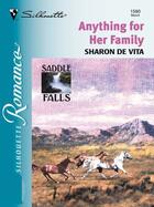 Couverture du livre « Anything for Her Family (Mills & Boon M&B) » de Sharon De Vita aux éditions Mills & Boon Series