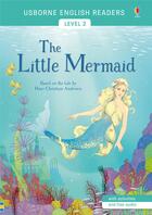 Couverture du livre « The Litttle Mermaid (Level 2) » de Mackinnon/Selivanova aux éditions Usborne