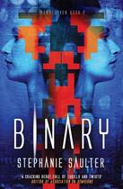 Couverture du livre « Binary » de Saulter Stephanie aux éditions Quercus Publishing Digital