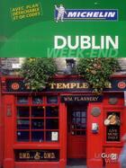 Couverture du livre « Le guide vert week-end ; Dublin » de Collectif Michelin aux éditions Michelin