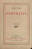 Couverture du livre « Portraits » de André Suarès aux éditions Gallimard (patrimoine Numerise)