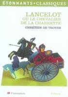 Couverture du livre « Lancelot ou le chevalier de la charrette » de Chretien De Troyes aux éditions Flammarion
