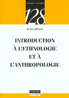 Couverture du livre « Introduction A L'Ethnologie Et A L'Antropologie » de Jean Copans aux éditions Nathan