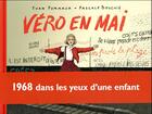 Couverture du livre « Véro en mai » de Pascale Bouchie et Pommaux Yvan aux éditions Ecole Des Loisirs