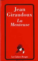 Couverture du livre « La menteuse » de Jean Giraudoux aux éditions Grasset Et Fasquelle