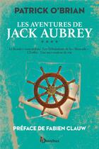 Couverture du livre « Les aventures de Jack Aubrey Tome 4 » de Patrick O'Brian aux éditions Omnibus