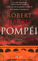 Couverture du livre « Pompéi » de Robert Harris aux éditions Plon
