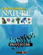 Couverture du livre « L'encyclopédie de la nature » de David Burnie aux éditions Rouge Et Or