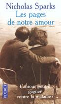 Couverture du livre « Les Pages De Notre Amour » de Nicholas Sparks aux éditions Pocket