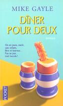 Couverture du livre « Diner Pour Deux » de Mike Gayle aux éditions Pocket