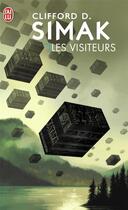 Couverture du livre « Les visiteurs » de Clifford Donald Simak aux éditions J'ai Lu