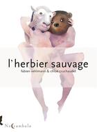 Couverture du livre « L'herbier sauvage t.1 » de Fabien Vehlmann et Chloe Cruchaudet aux éditions Soleil