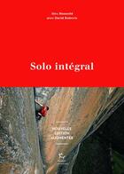 Couverture du livre « Solo intégral » de David Roberts et Alex Honnold aux éditions Paulsen Guerin