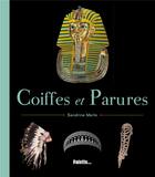 Couverture du livre « Coiffes et parures » de Sandrine Merle aux éditions Palette