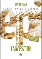 Couverture du livre « Epi investir : formation de disciples » de Luigi Davi aux éditions Viens Et Vois