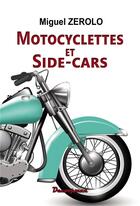 Couverture du livre « Motos et side-cars » de Zerolo Miguel aux éditions Decoopman