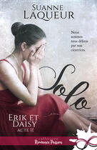 Couverture du livre « Erik et daisy - t02 - solo - erik et daisy, t2 » de Laqueur Suanne aux éditions Pemberley