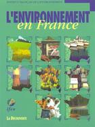 Couverture du livre « L'Environnement En France » de Ifen aux éditions La Decouverte