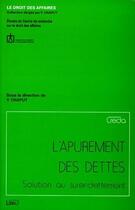 Couverture du livre « L'apurement des dettes, solution au surendettement » de  aux éditions Lexisnexis