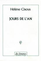 Couverture du livre « Jours de l'an » de Helene Cixous aux éditions Des Femmes
