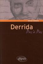 Couverture du livre « Derrida » de Dekens aux éditions Ellipses