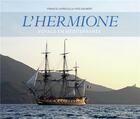 Couverture du livre « L'Hermione ; voyage en Méditerranée » de Francis Latreille aux éditions Gallimard-loisirs