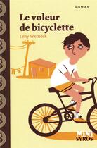 Couverture du livre « Le voleur de bicyclette » de Leny Werneck aux éditions Syros