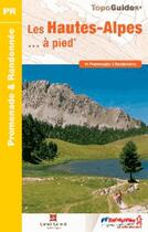 Couverture du livre « Les Hautes-Alpes... à pied (édition 2014) » de  aux éditions Ffrp