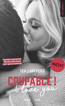 Couverture du livre « Coupable ! i love you » de Isa Lawyers aux éditions Hugo Poche