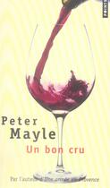Couverture du livre « Un bon cru » de Peter Mayle aux éditions Points